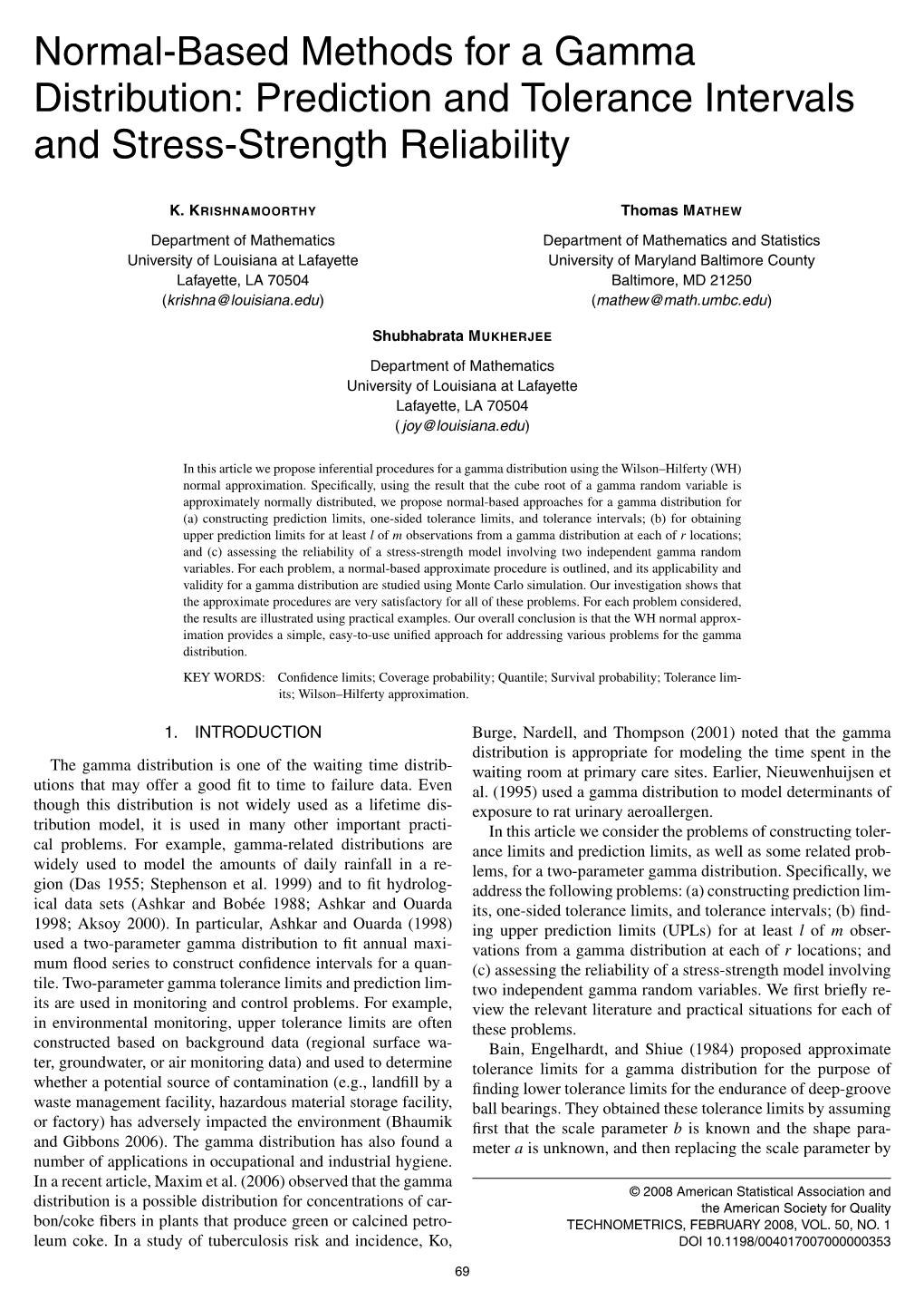 Normal-Based Methods for a Gamma Distribution: Prediction and Tolerance Intervals and Stress-Strength Reliability