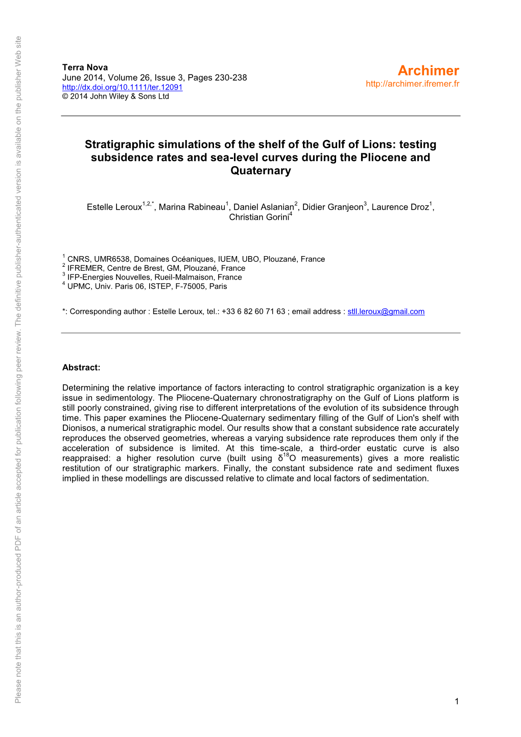 Stratigraphic Simulations of the Shelf of the Gulf of Lions: Testing