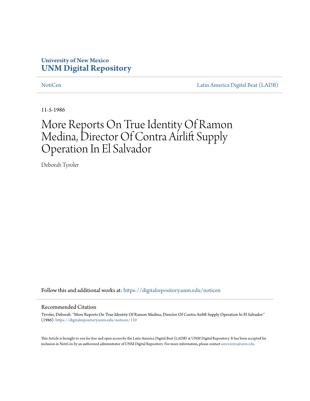 Reports on True Identity of Ramon Medina, Director of Contra Airlift Uppls Y Operation in El Salvador Deborah Tyroler