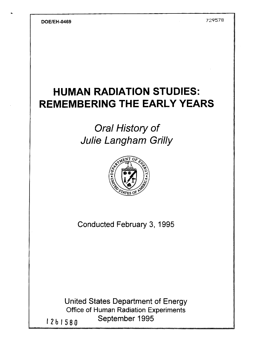 Human Radiation Studies: Remembering the Early Years