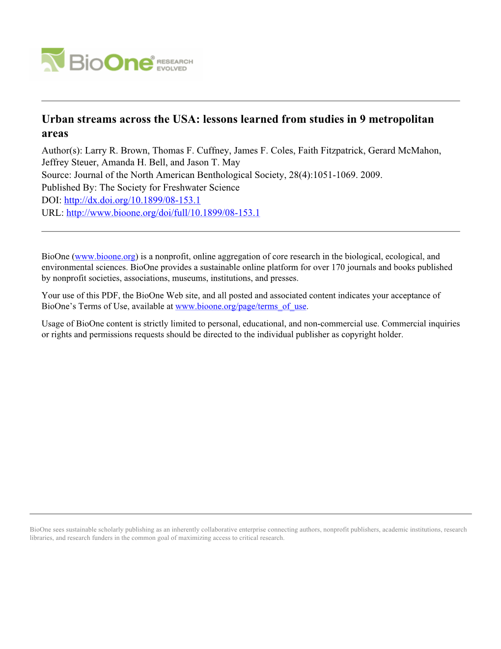 Urban Streams Across the USA: Lessons Learned from Studies in 9 Metropolitan Areas Author(S): Larry R