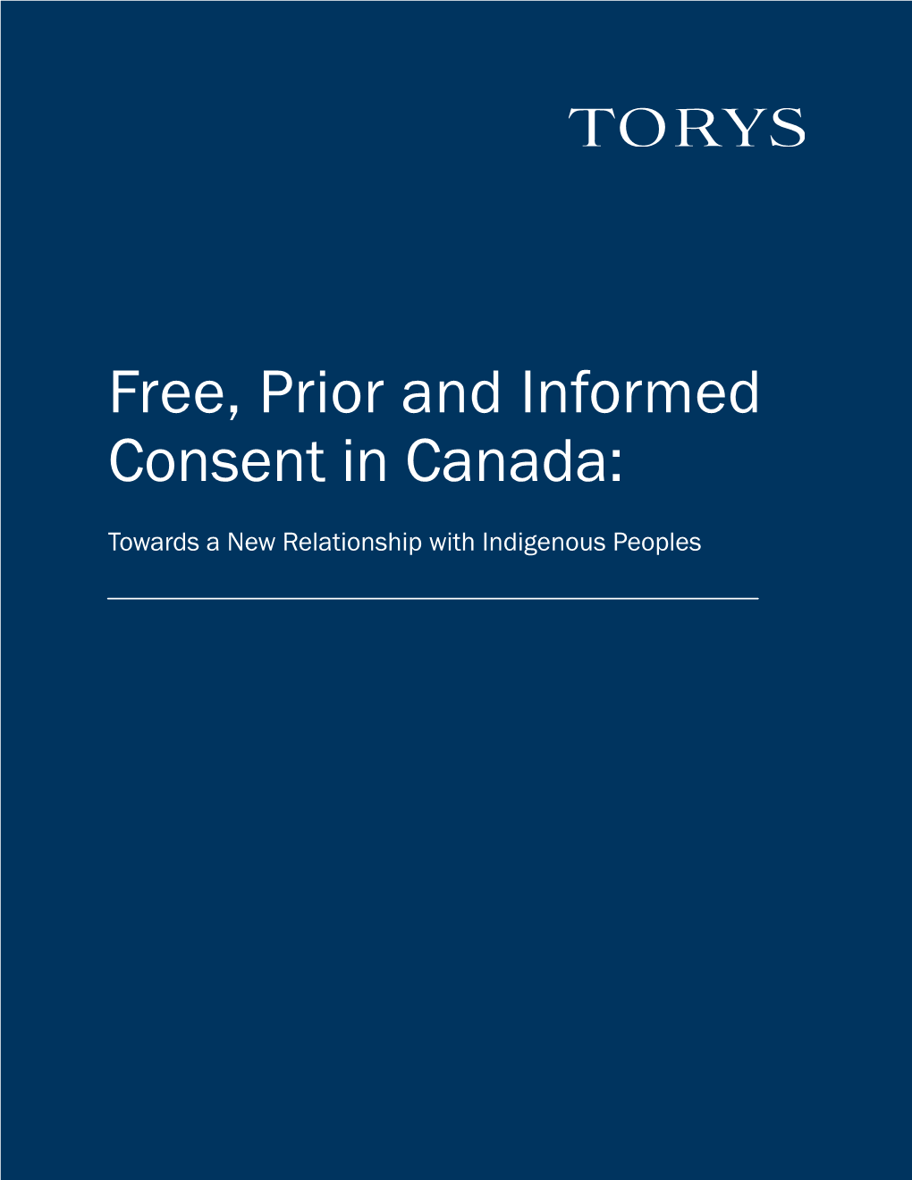 Free, Prior and Informed Consent in Canada