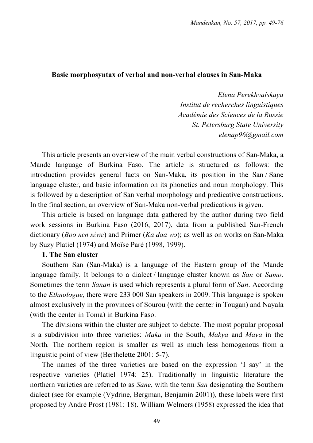 Basic Morphosyntax of Verbal and Non-Verbal Clauses in San-Maka Elena