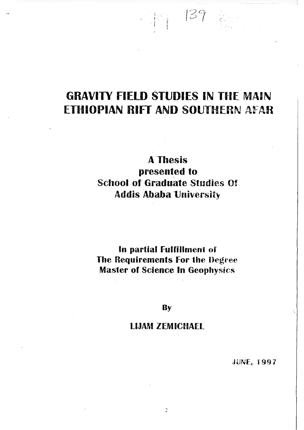 GRAVITY FIELD STUDIES in Fue Main ETHIOPIAN RIFT and SOUTH[R~J Afar