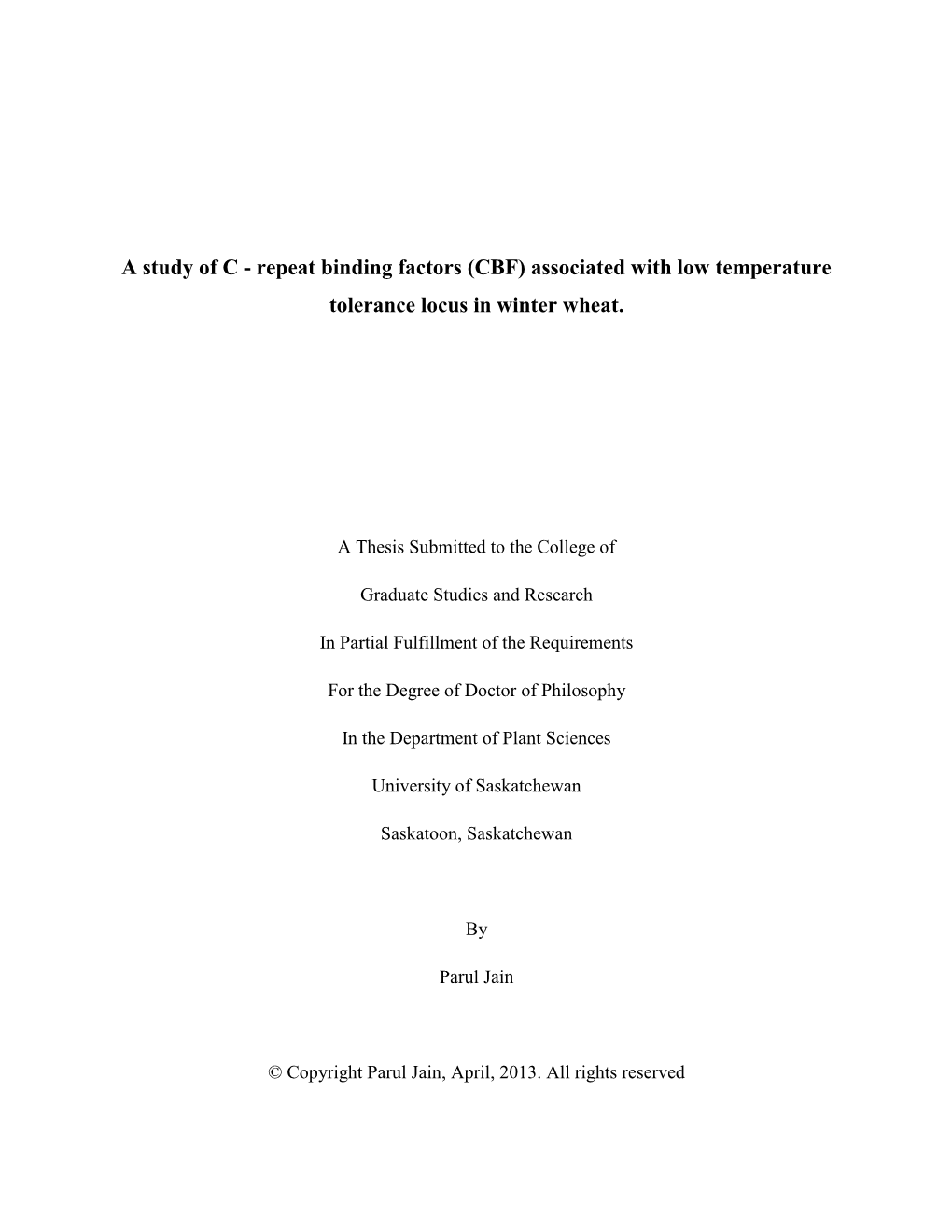 A Study of C - Repeat Binding Factors (CBF) Associated with Low Temperature Tolerance Locus in Winter Wheat