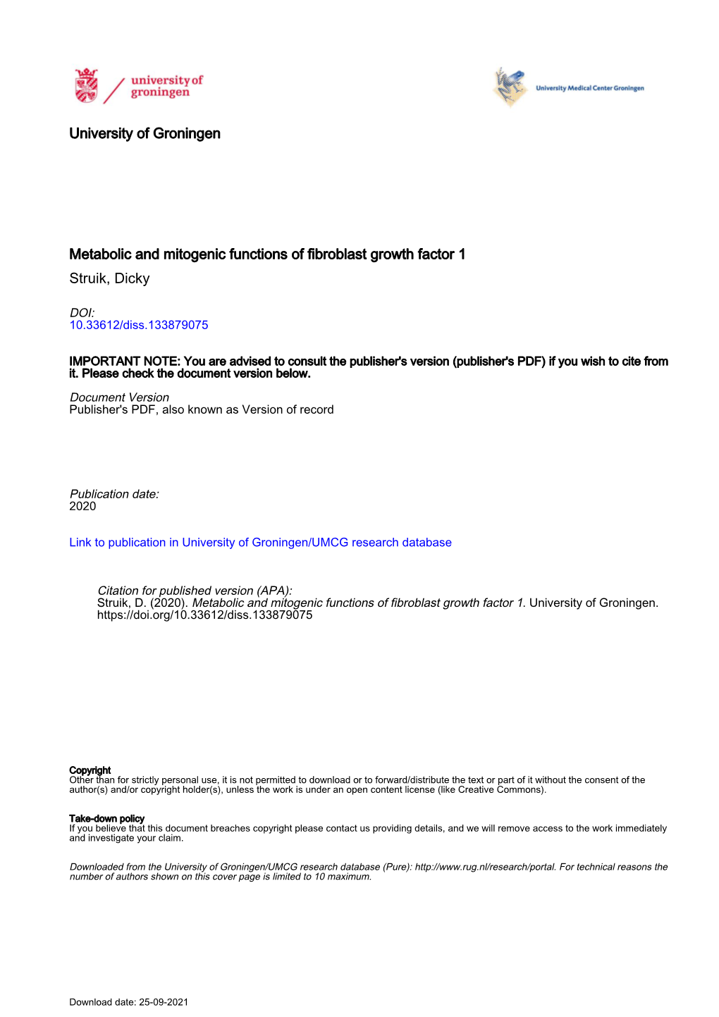 Metabolic and Mitogenic Functions of FGF1