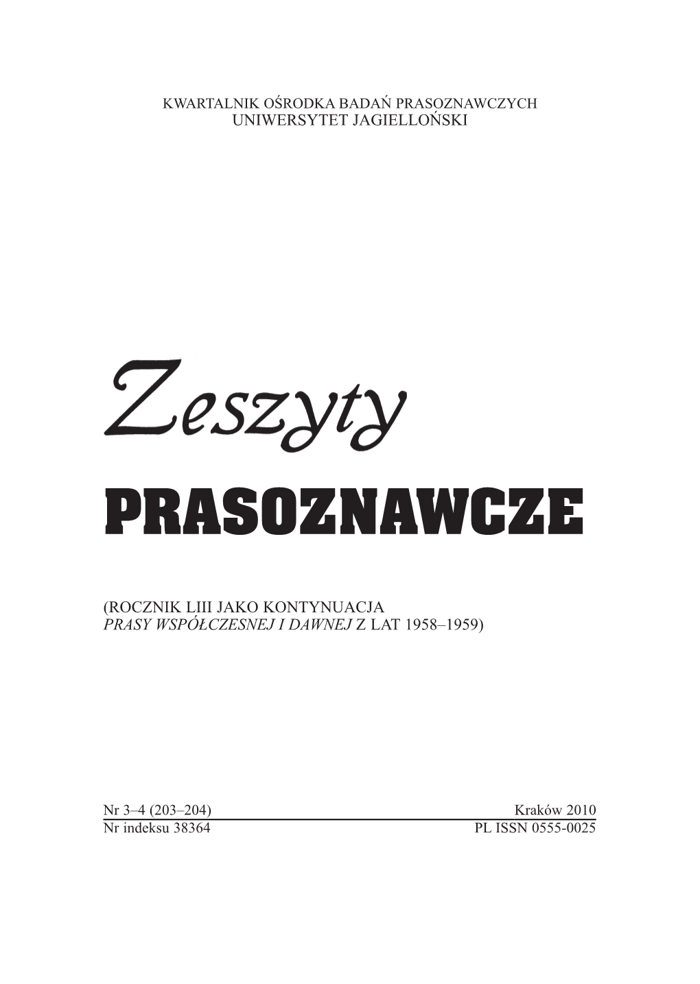 Zeszyty PRASOZNAWCZE Kraków 2010, R