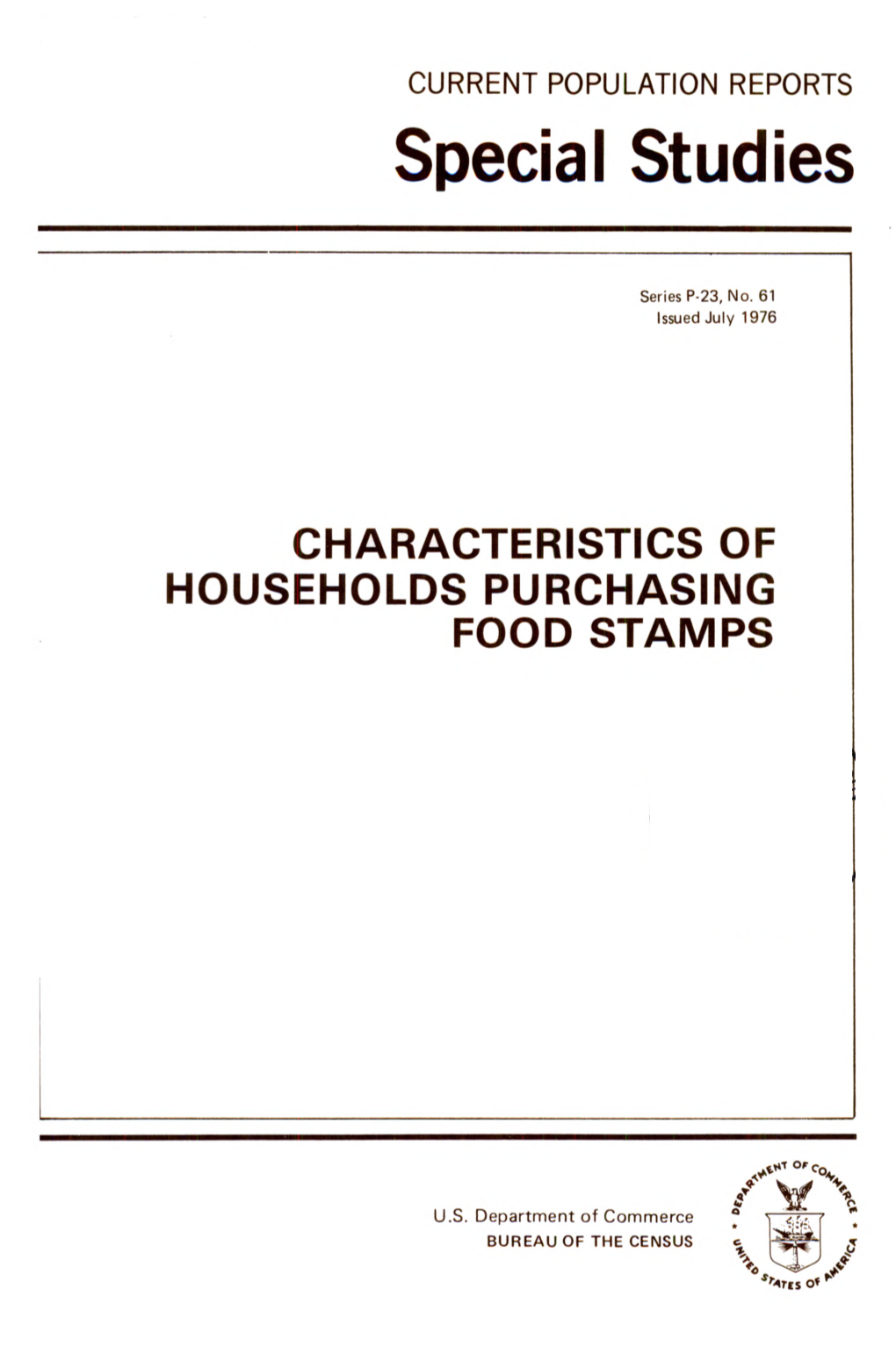 Characteristics of Households Purchasing Food Stamps