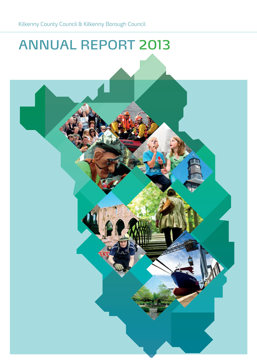 Kilkenny County Council Annual Report 2013.Pdf