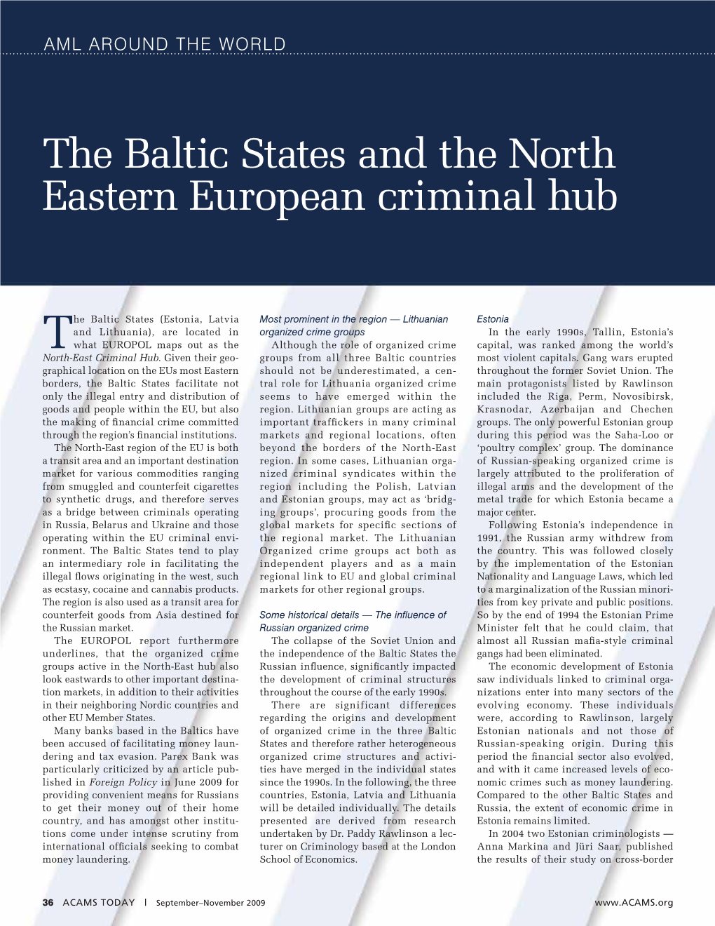 The Baltic States and the North Eastern European Criminal Hub