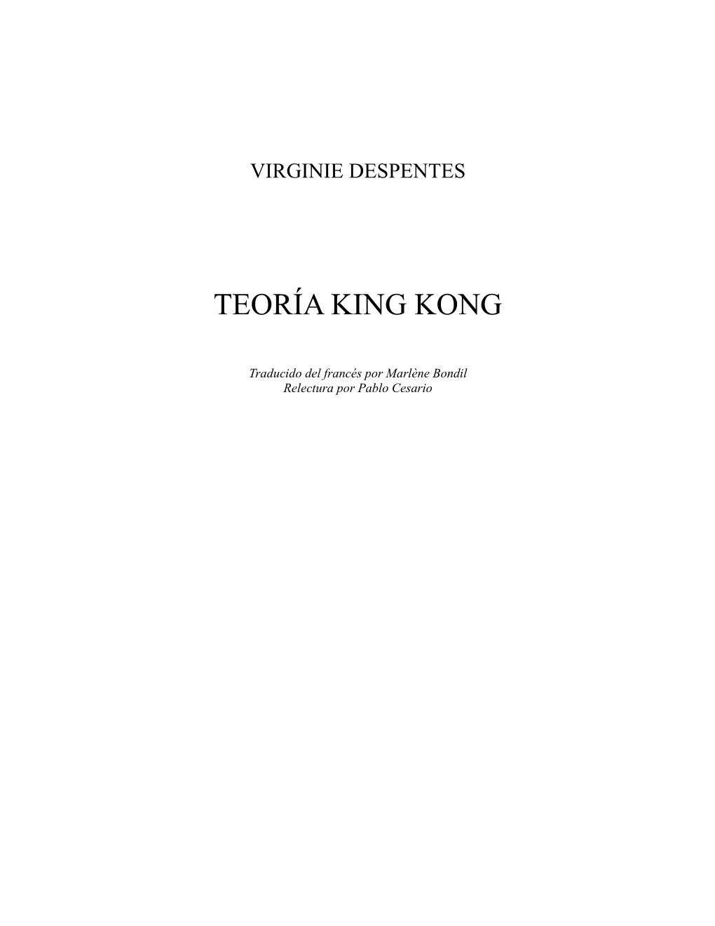 Teoría King Kong (Virginie Despentes, N