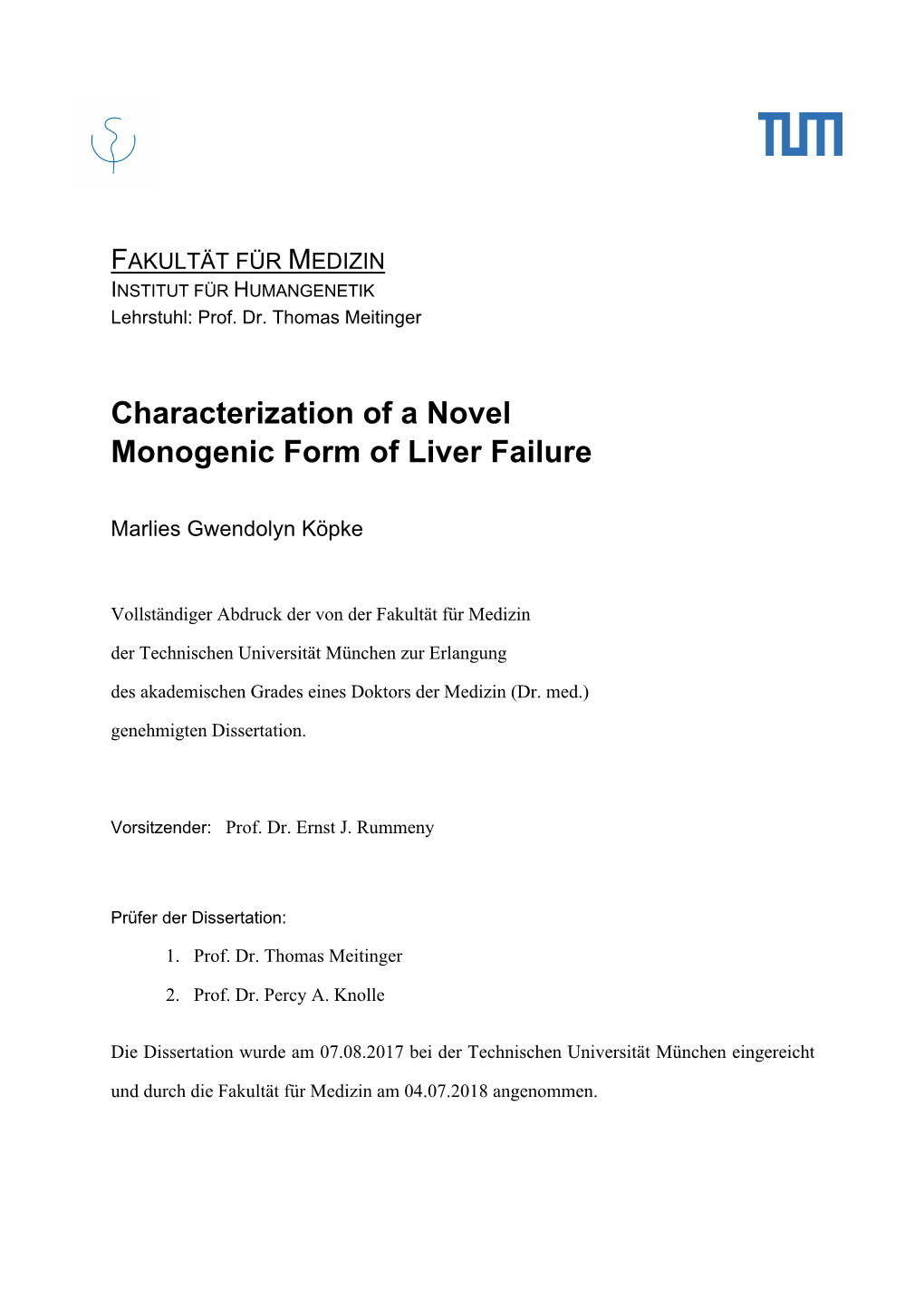 Characterization of a Novel Monogenic Form of Liver Failure