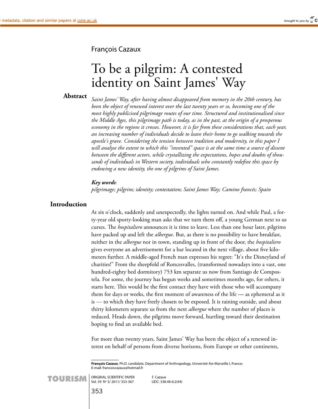 To Be a Pilgrim: a Contested Identity on Saint James' Way