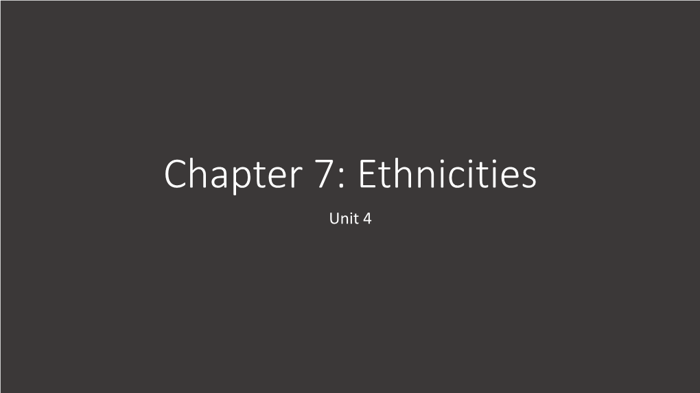 Chapter 7: Ethnicity