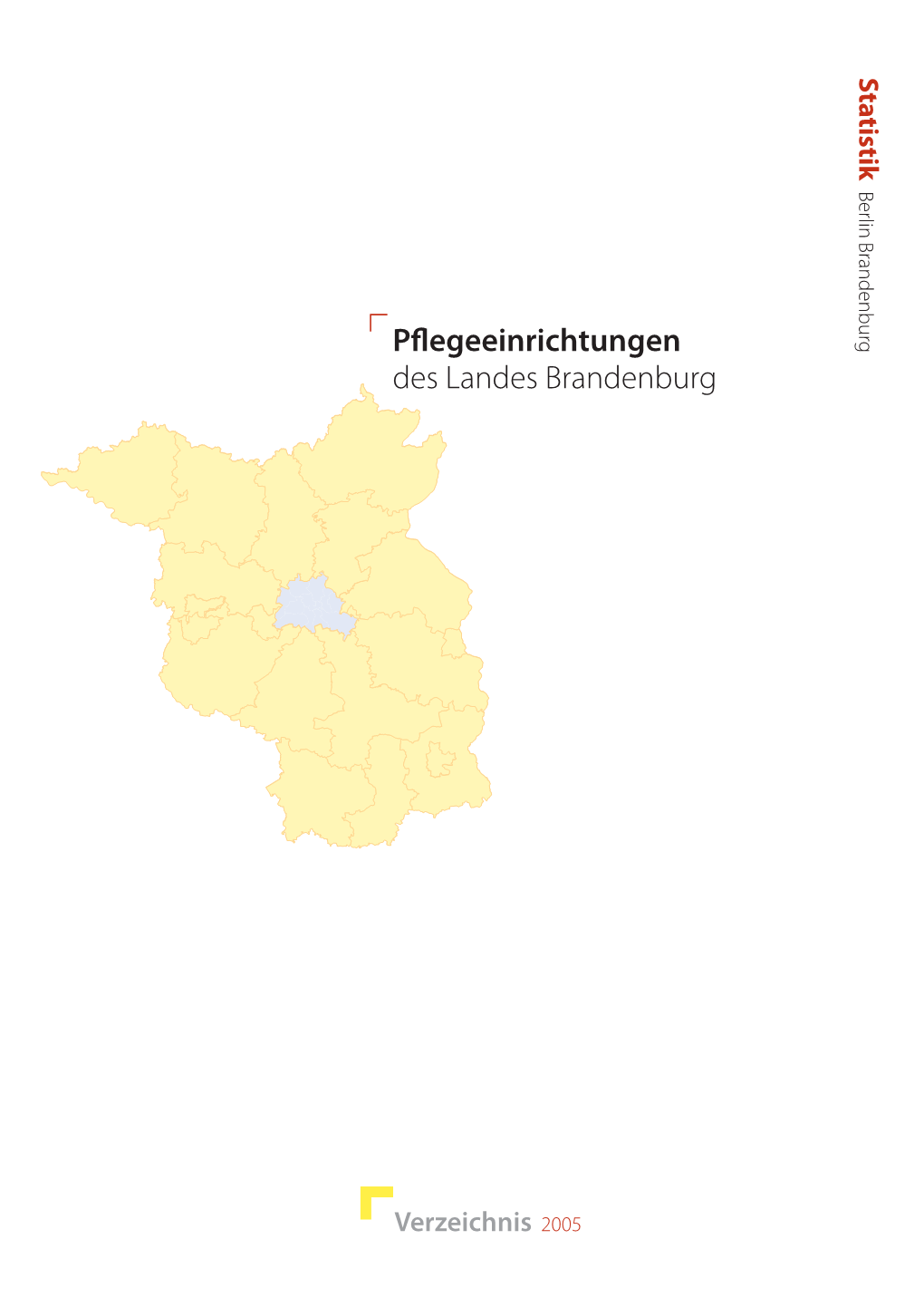 Pflegeeinrichtungen Des Landes Brandenburg