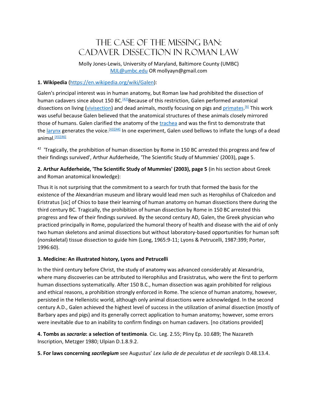 Cadaver Dissection in Roman Law Molly Jones-Lewis, University of Maryland, Baltimore County (UMBC) MJL@Umbc.Edu OR Mollyayn@Gmail.Com