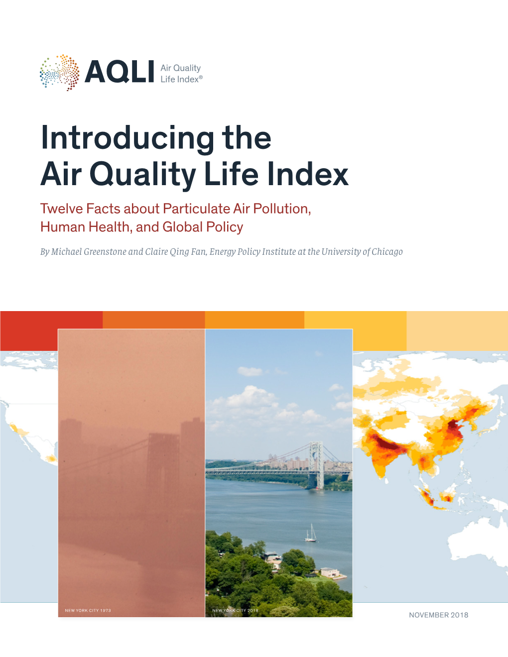 Introducing the Air Quality Life Index Twelve Facts About Particulate Air Pollution, Human Health, and Global Policy