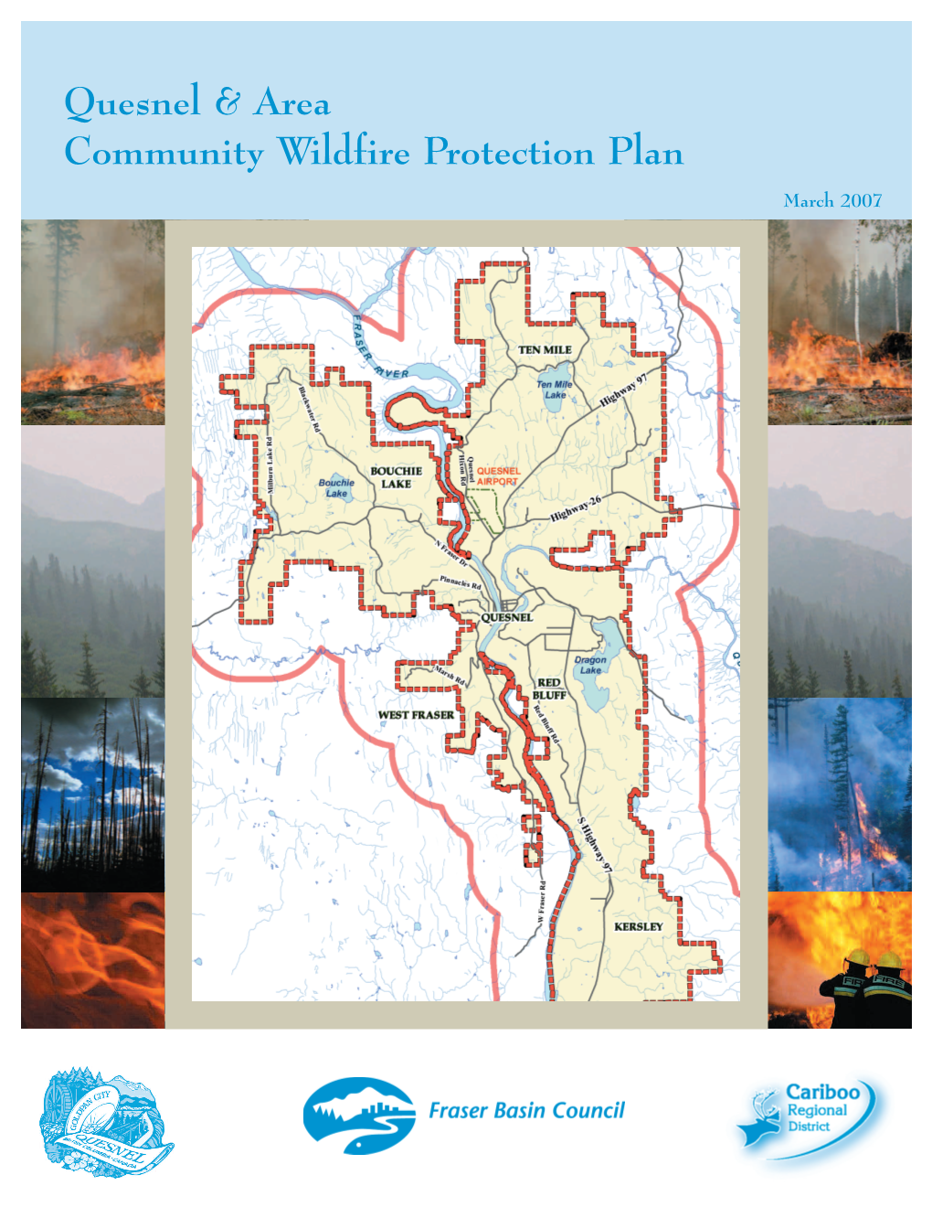 Quesnel & Area Community Wildfire Protection Plan