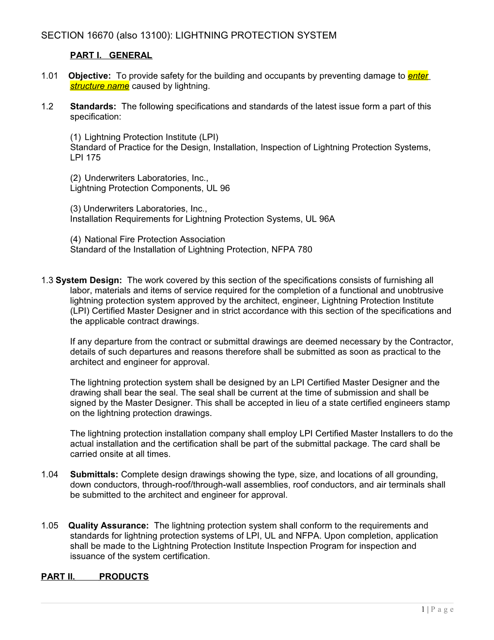 SECTION 16670 (Also 13100): LIGHTNING PROTECTION SYSTEM