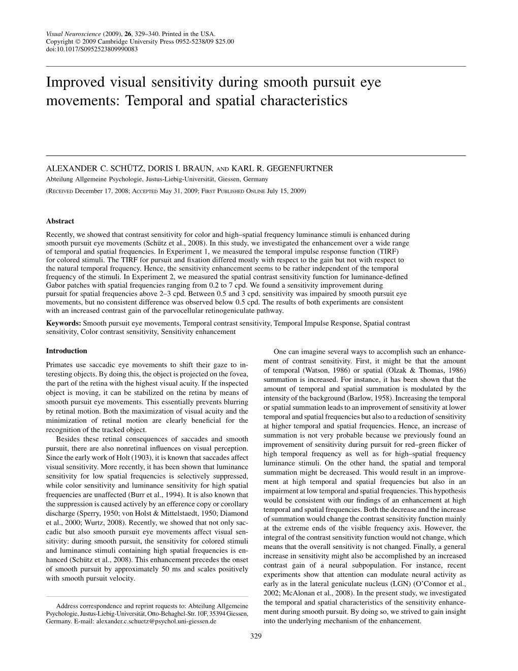 Improved Visual Sensitivity During Smooth Pursuit Eye Movements: Temporal and Spatial Characteristics