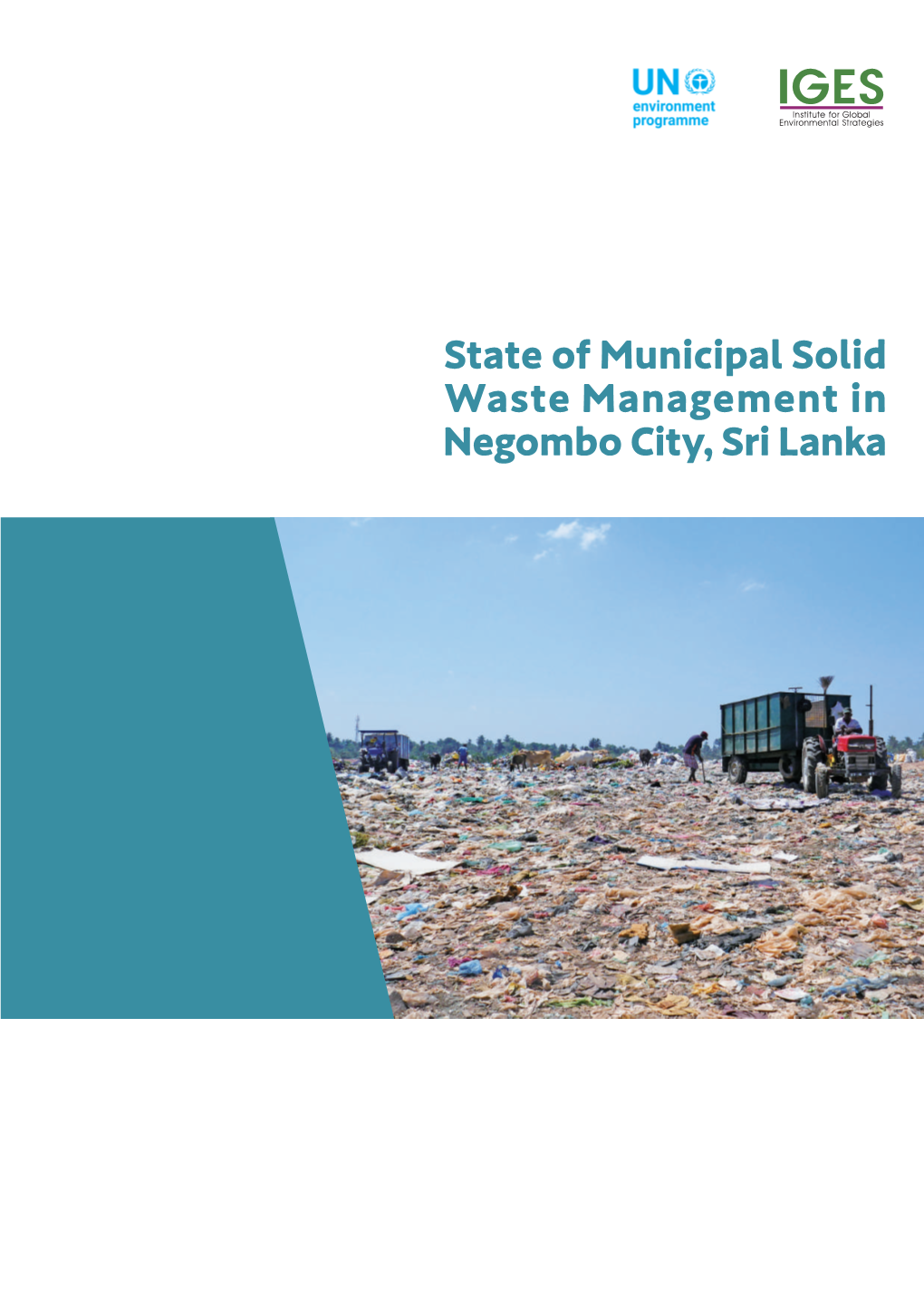 State of Municipal Solid Waste Management in Negombo City, Sri Lanka