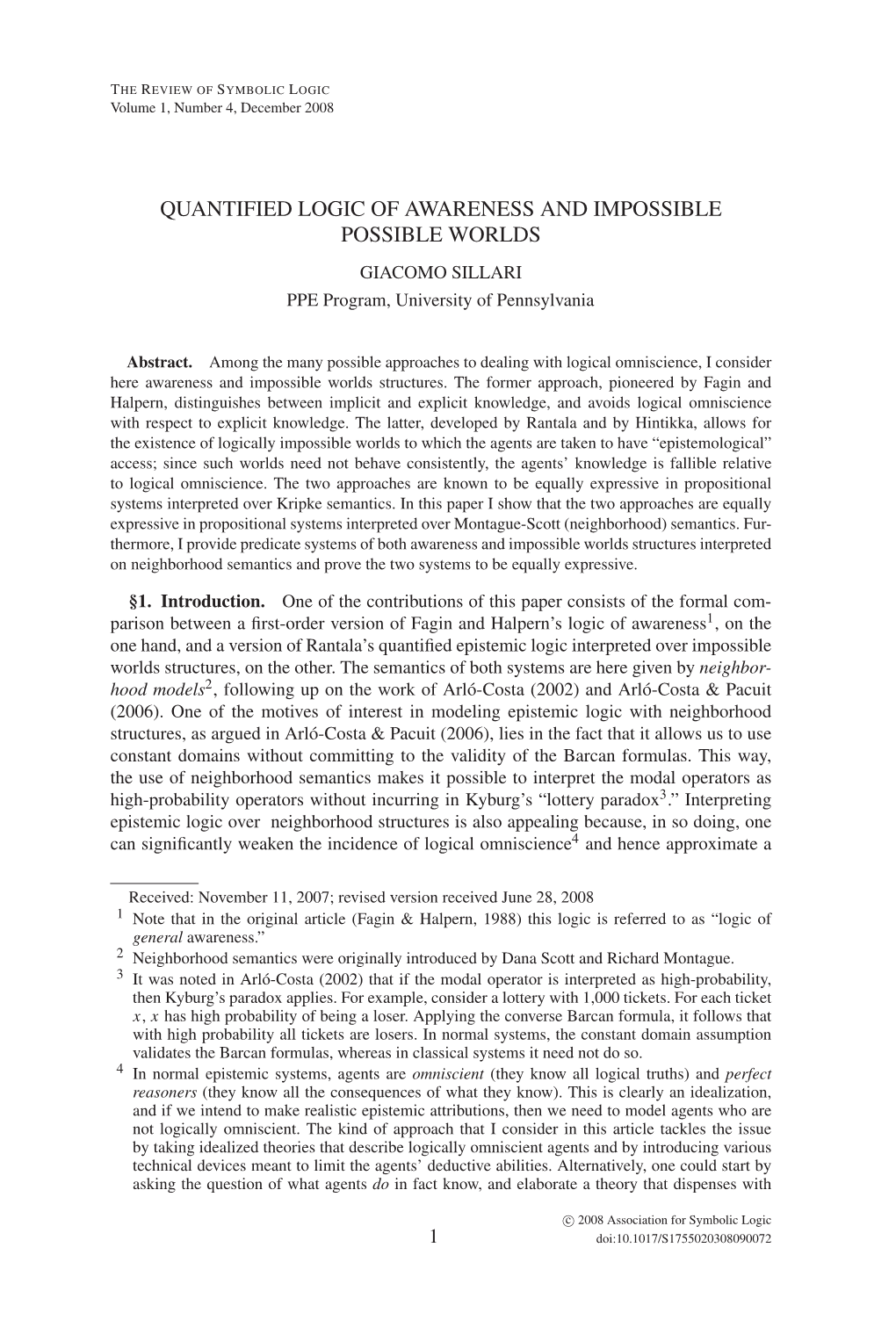 QUANTIFIED LOGIC of AWARENESS and IMPOSSIBLE POSSIBLE WORLDS GIACOMO SILLARI PPE Program, University of Pennsylvania