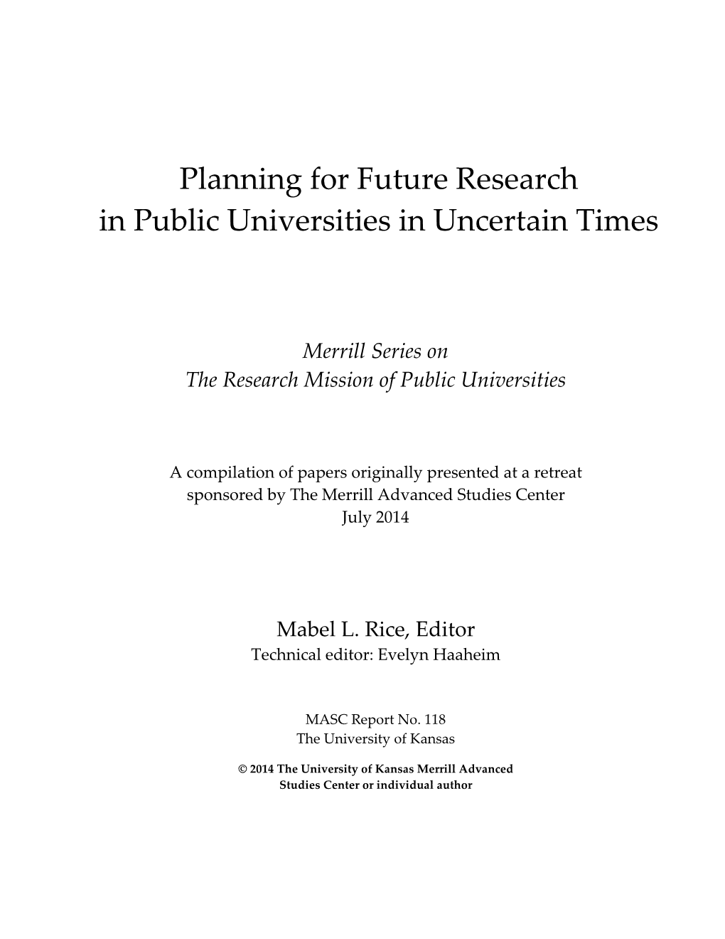 Planning for Future Research in Public Universities in Uncertain Times