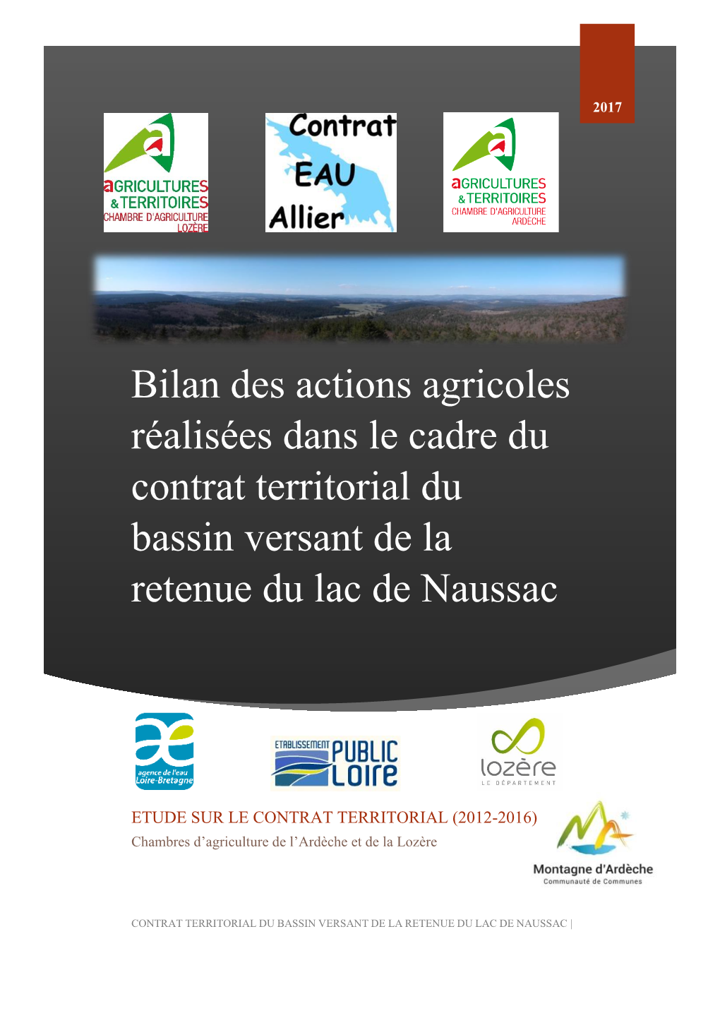 Bilan Des Actions Agricoles Réalisées Dans Le Cadre Du Contrat Territorial Du Bassin Versant De La Retenue Du Lac De Naussac