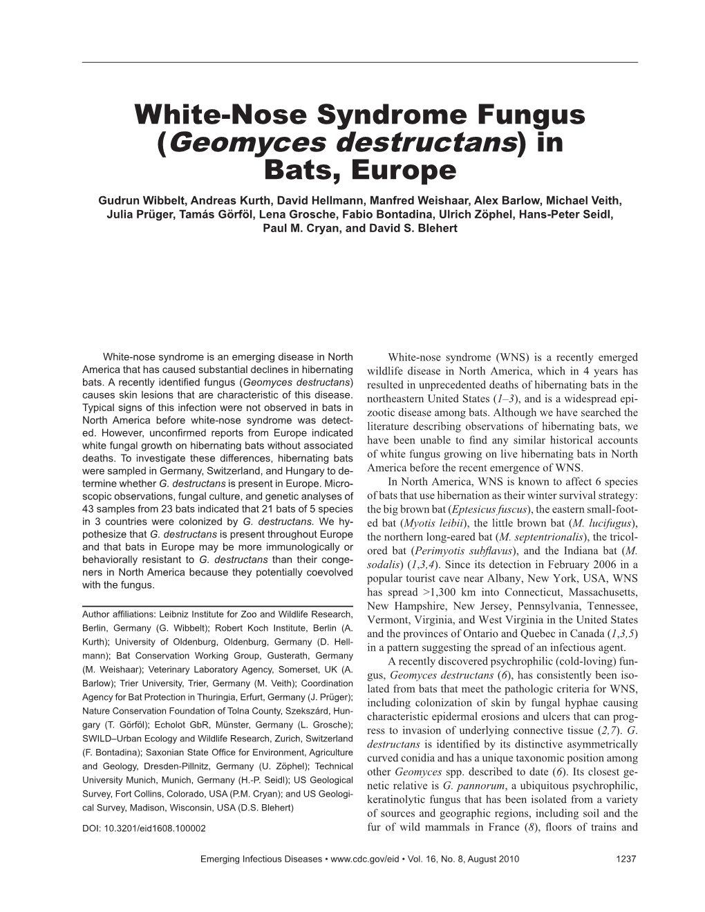 White-Nose Syndrome Fungus (Geomyces Destructans)