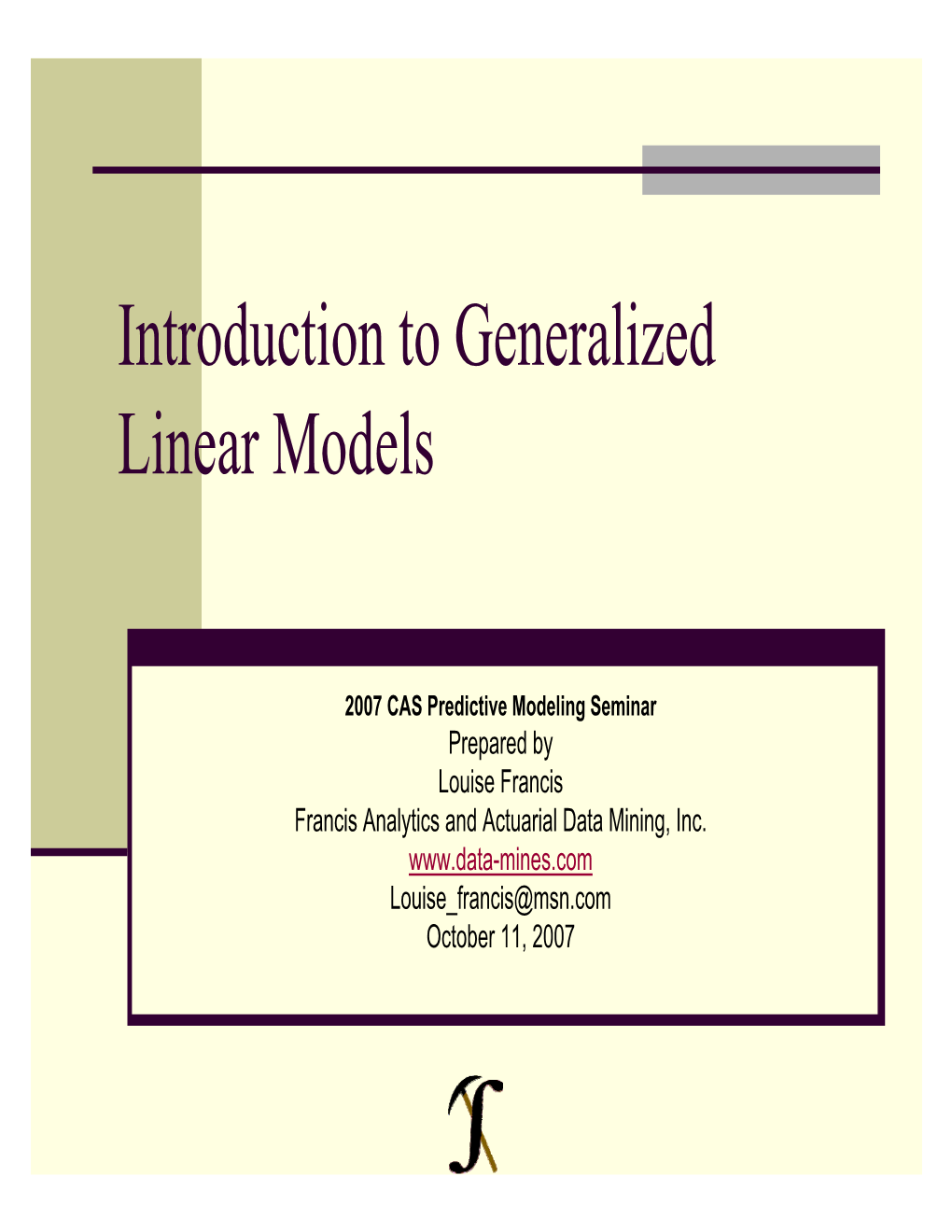 Introduction to Generalized Linear Models