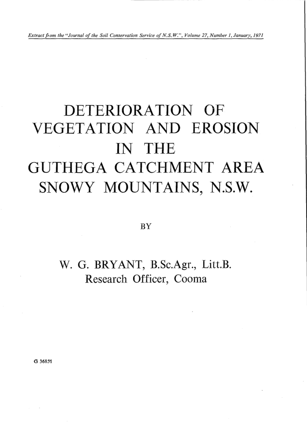 Deterioration of Vegetation and Erosion in the Guthega Catchment Area Snowy Mountains, N.S.W