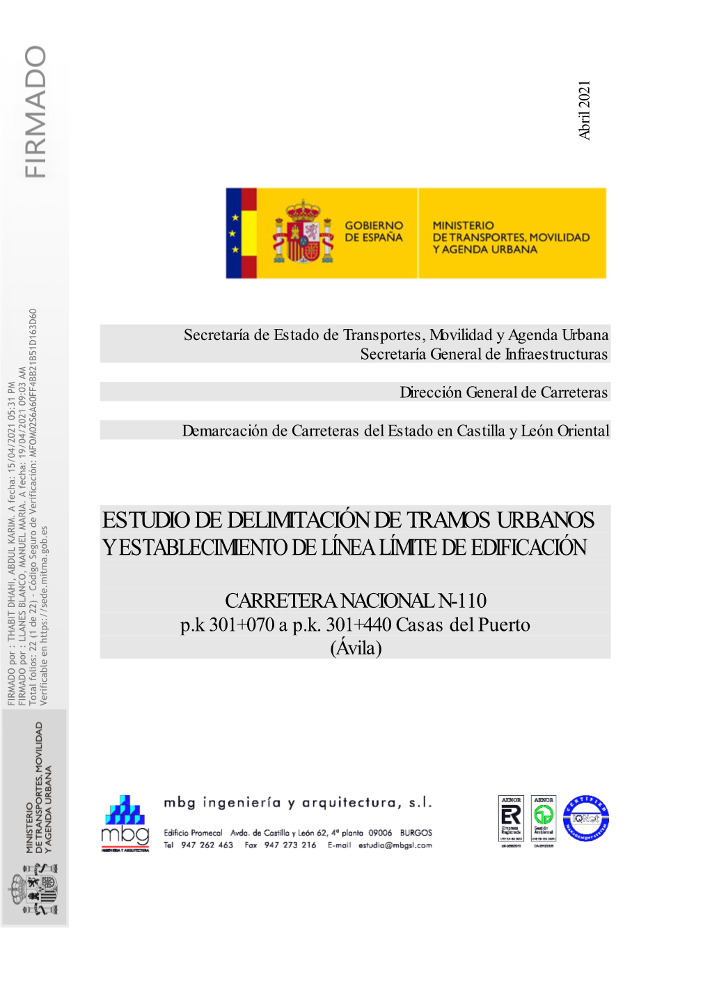 ESTUDIO DE DELIMITACIÓN DE TRAMOS URBANOS Y ESTABLECIMIENTO DE LÍNEA LÍMITE DE EDIFICACIÓN CARRETERA NACIONAL N-110 P.K 301+070 a P.K