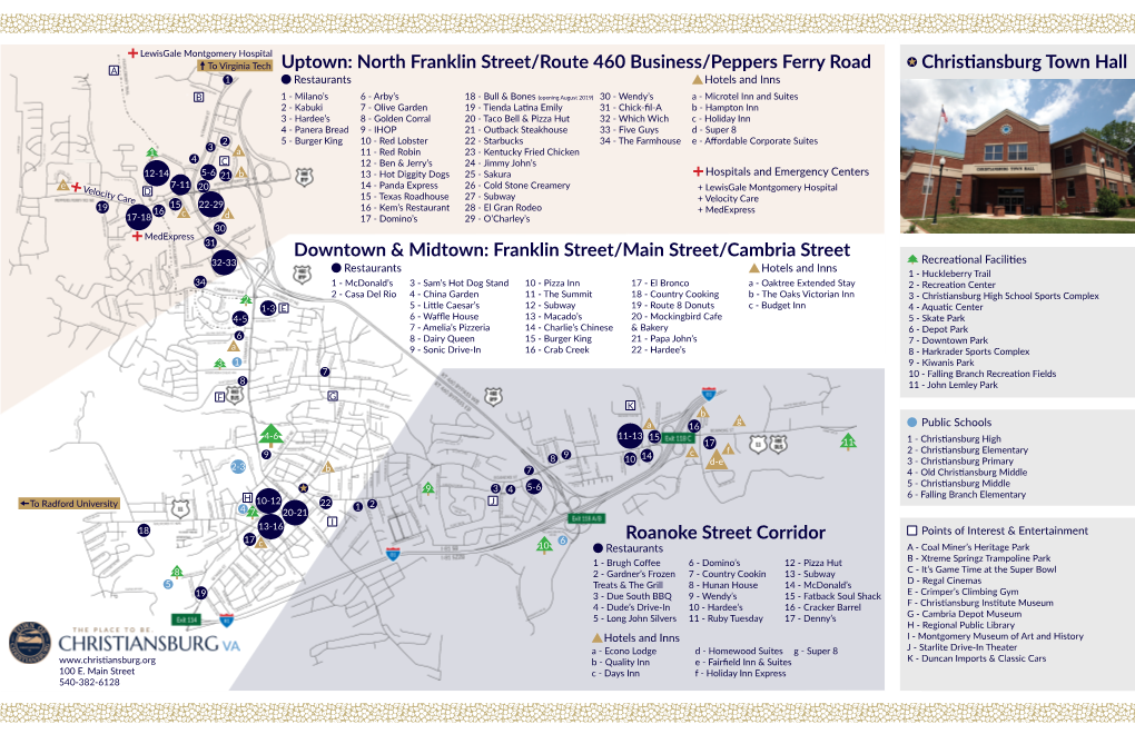 Uptown: North Franklin Street/Route 460 Business/Peppers Ferry Road Christiansburg Town Hall 1 Restaurants Hotels and Inns