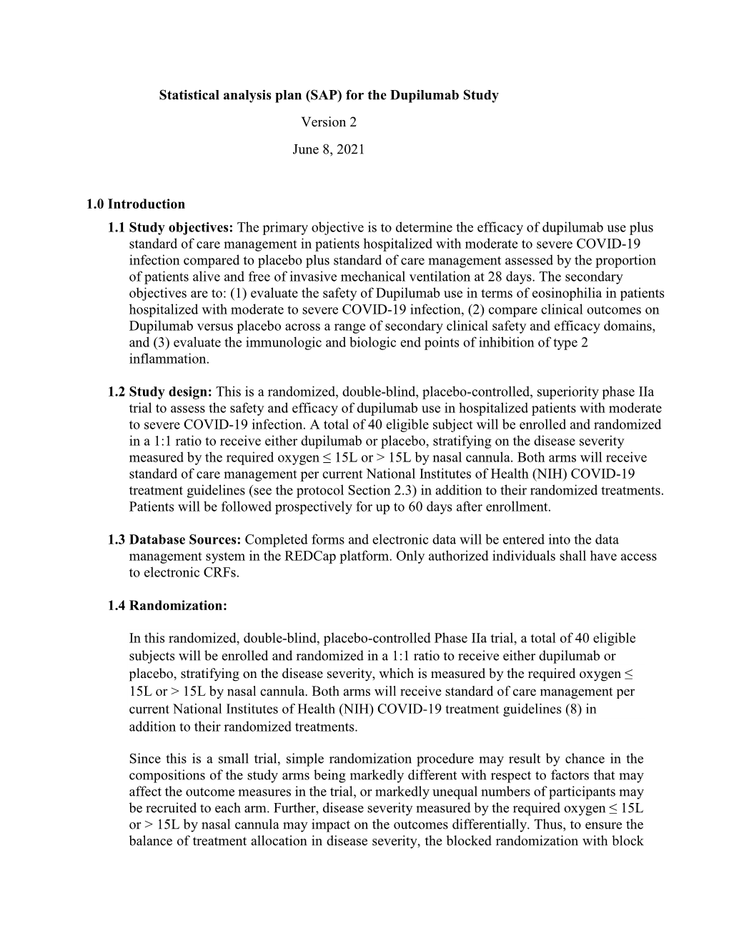 Statistical Analysis Plan (SAP) for the Dupilumab Study Version 2 June 8, 2021