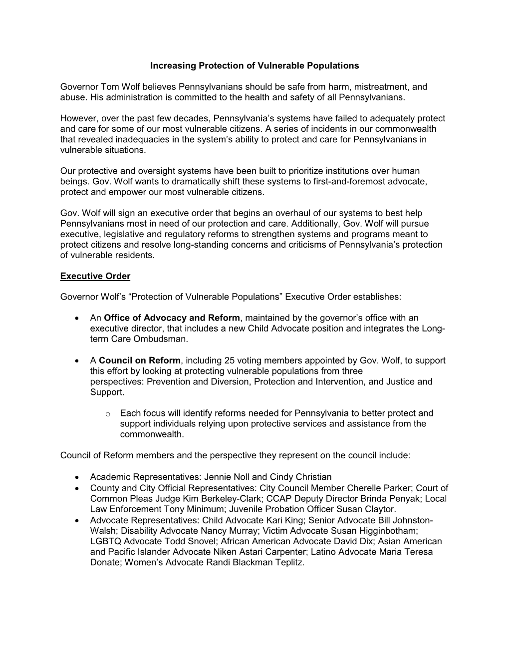 Increasing Protection of Vulnerable Populations Governor Tom Wolf Believes Pennsylvanians Should Be Safe from Harm, Mistreatment