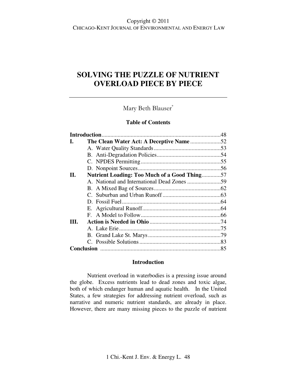 Solving the Puzzle of Nutrient Overload Piece by Piece