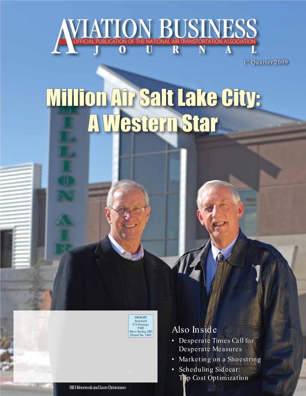 Million Air Salt Lake City: a Western Star by Paul Seidenman and David J