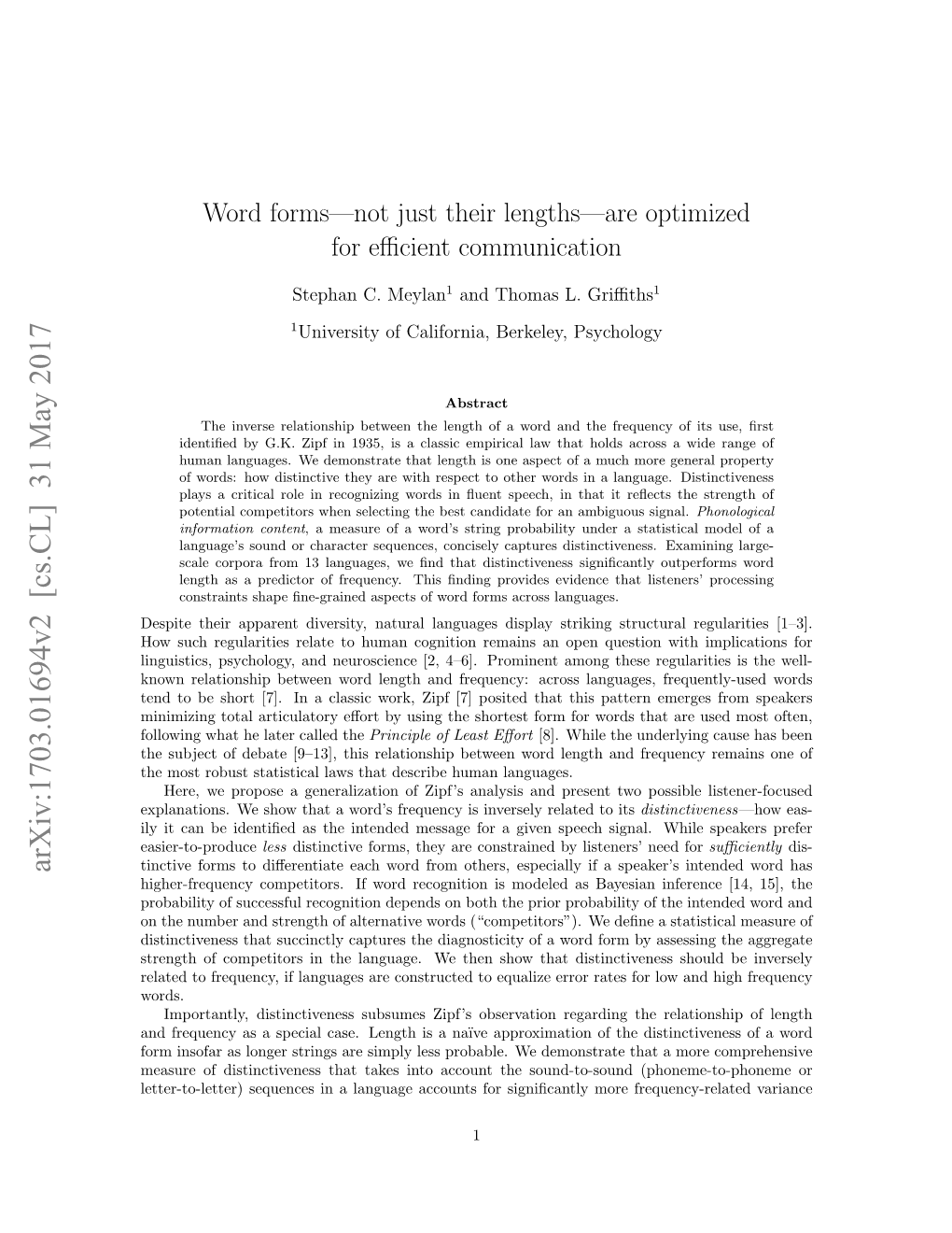 Arxiv:1703.01694V2 [Cs.CL] 31 May 2017 Tinctive Forms to Diﬀerentiate Each Word from Others, Especially If a Speaker’S Intended Word Has Higher-Frequency Competitors