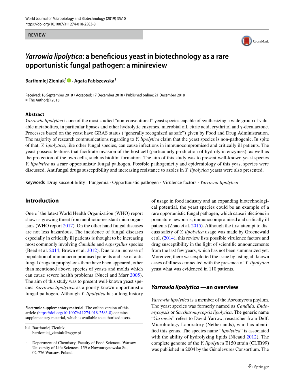 Yarrowia Lipolytica: a Beneficious Yeast in Biotechnology As a Rare Opportunistic Fungal Pathogen: a Minireview