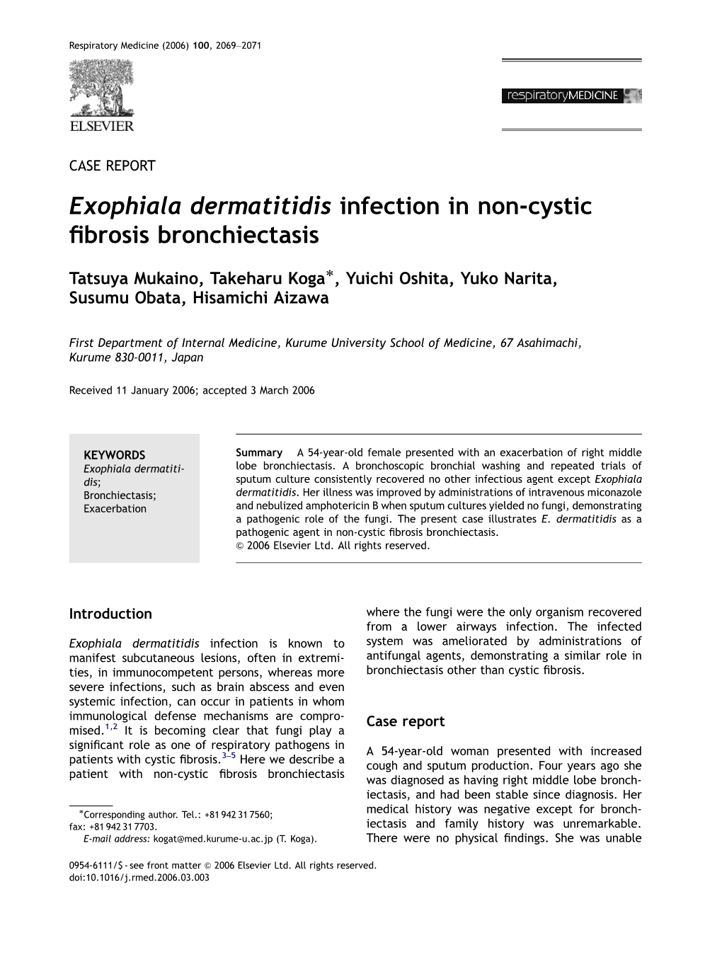 Exophiala Dermatitidis Infection in Non-Cystic Fibrosis Bronchiectasis