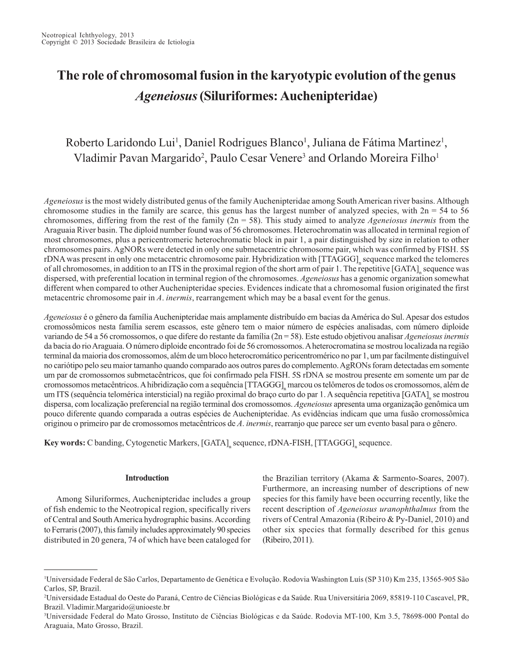 The Role of Chromosomal Fusion in the Karyotypic Evolution of the Genus Ageneiosus (Siluriformes: Auchenipteridae)