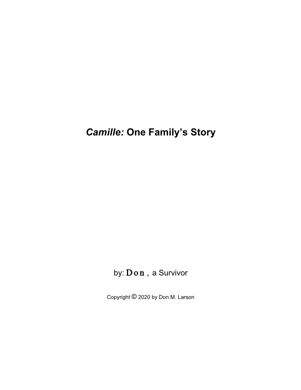 Camille: One Family's Story