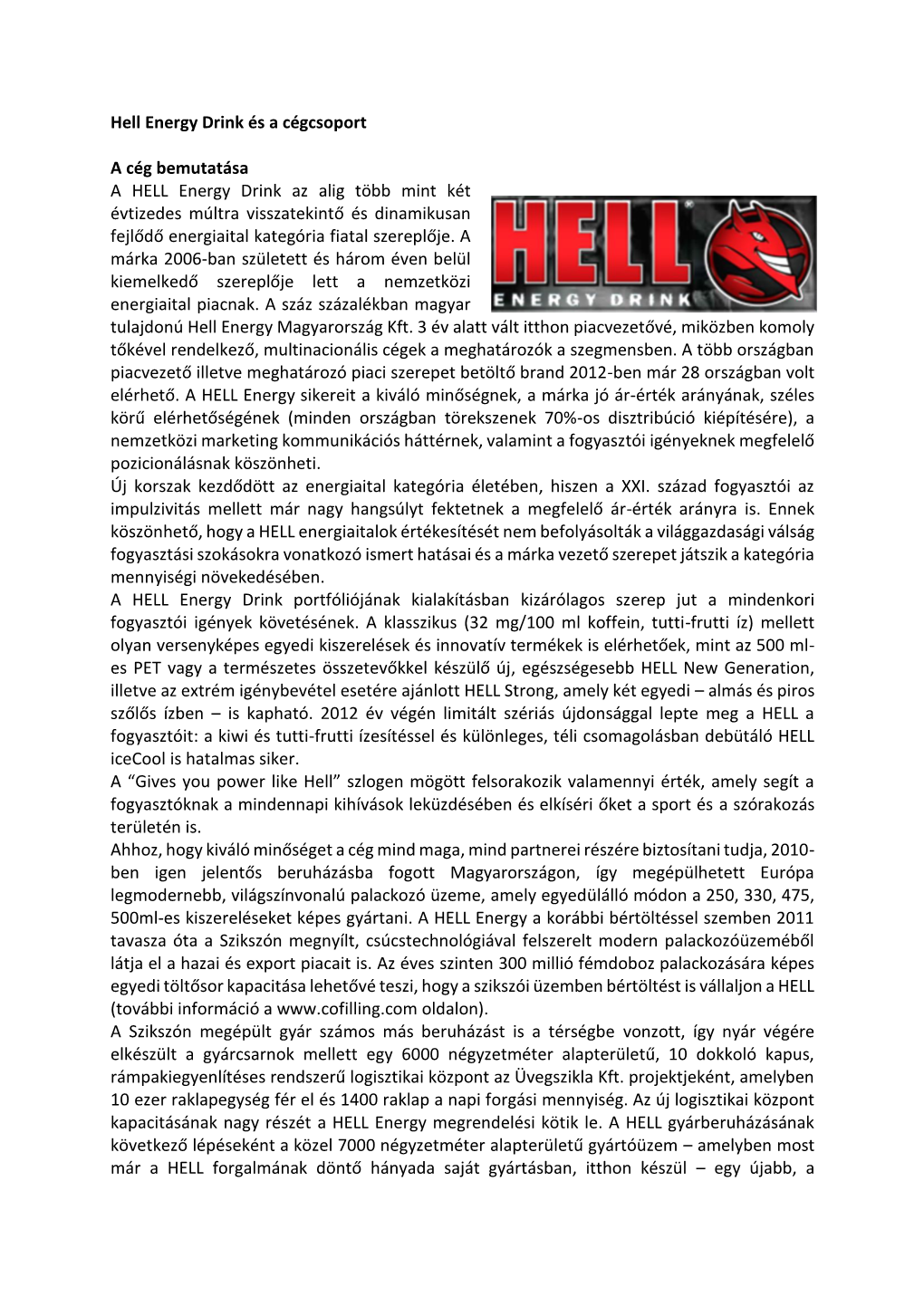 Hell Energy Drink És a Cégcsoport