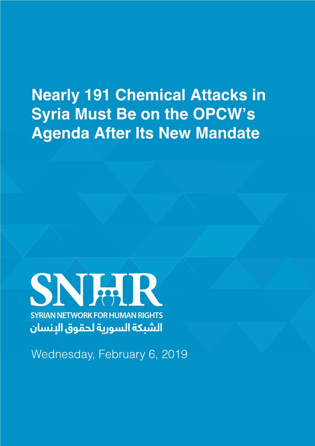 Nearly 191 Chemical Attacks in Syria Must Be on the OPCW's Agenda