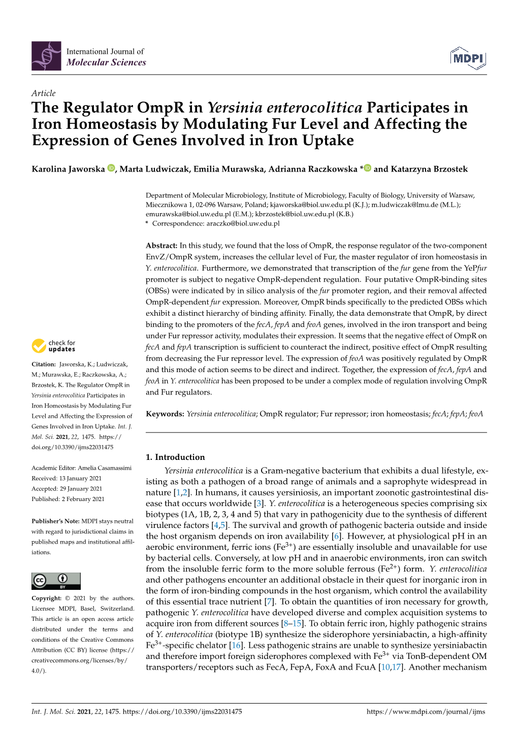 The Regulator Ompr in Yersinia Enterocolitica Participates in Iron Homeostasis by Modulating Fur Level and Affecting the Expression of Genes Involved in Iron Uptake