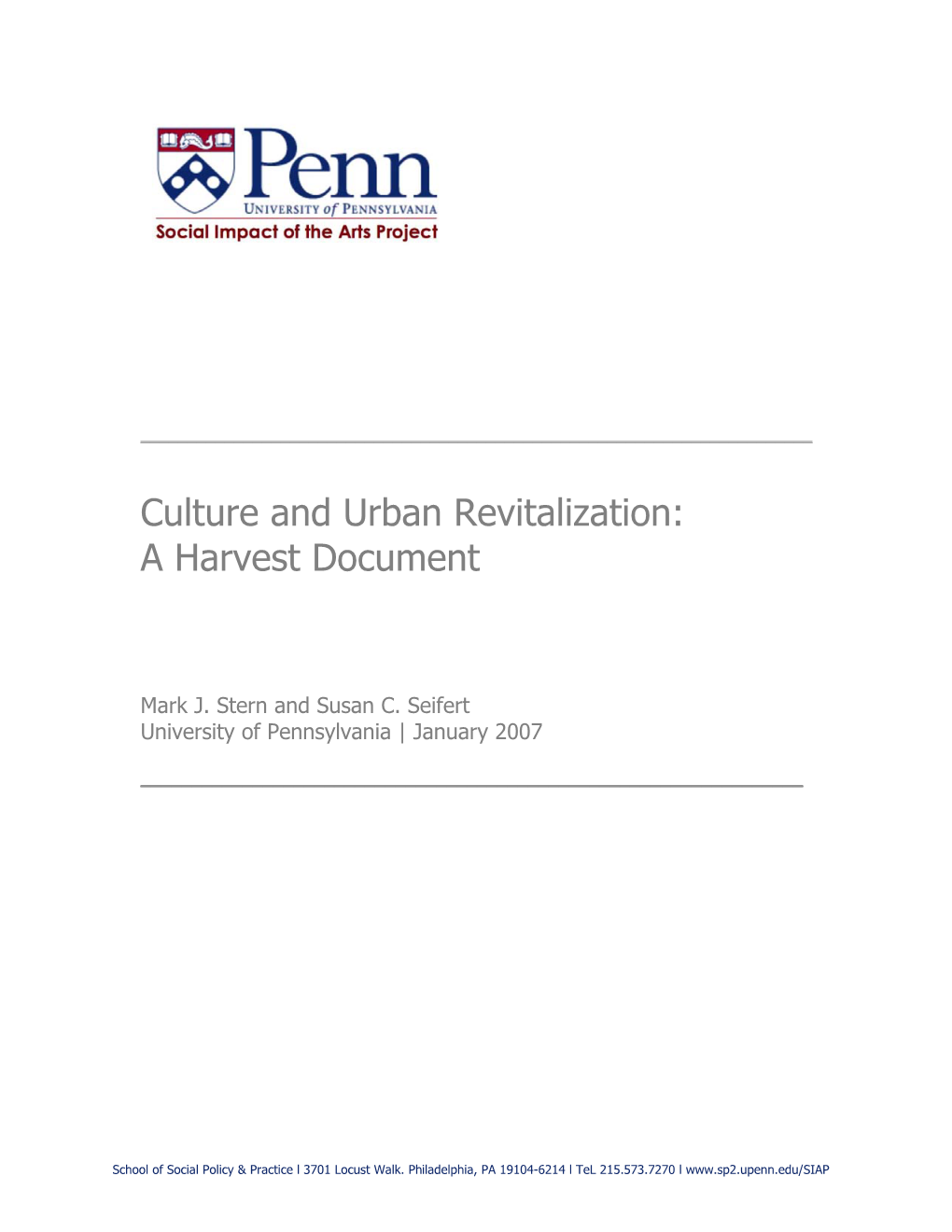 Culture and Urban Revitalization: a Harvest Document