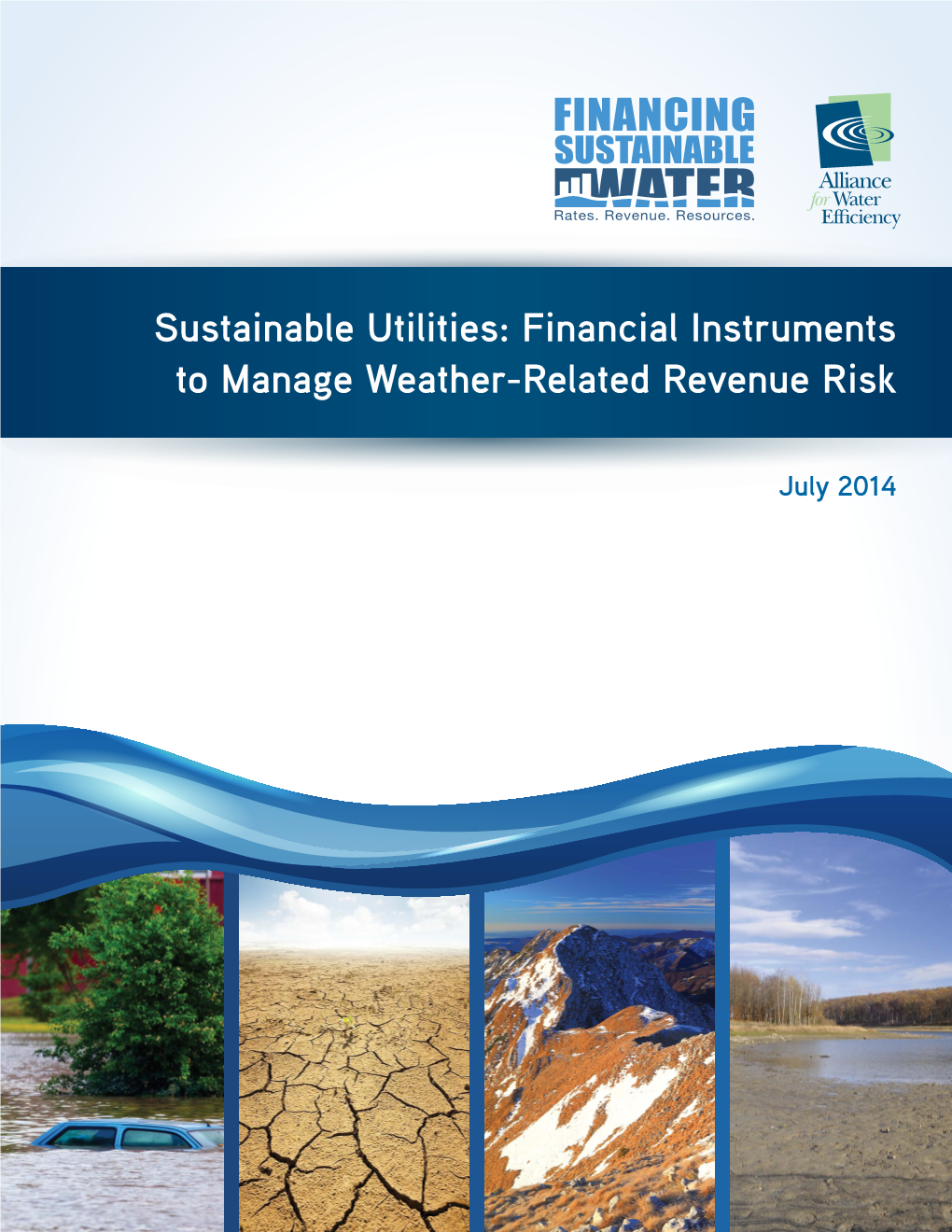 Sustainable Utilities: Financial Instruments to Manage Weather-Related Revenue Risk