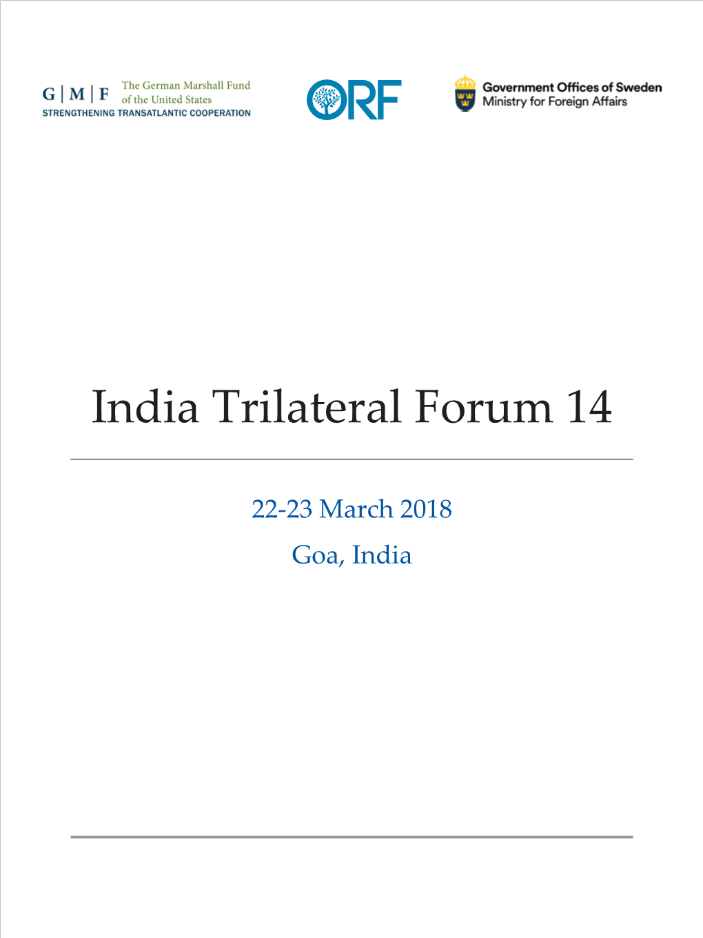 India Trilateral Forum 14