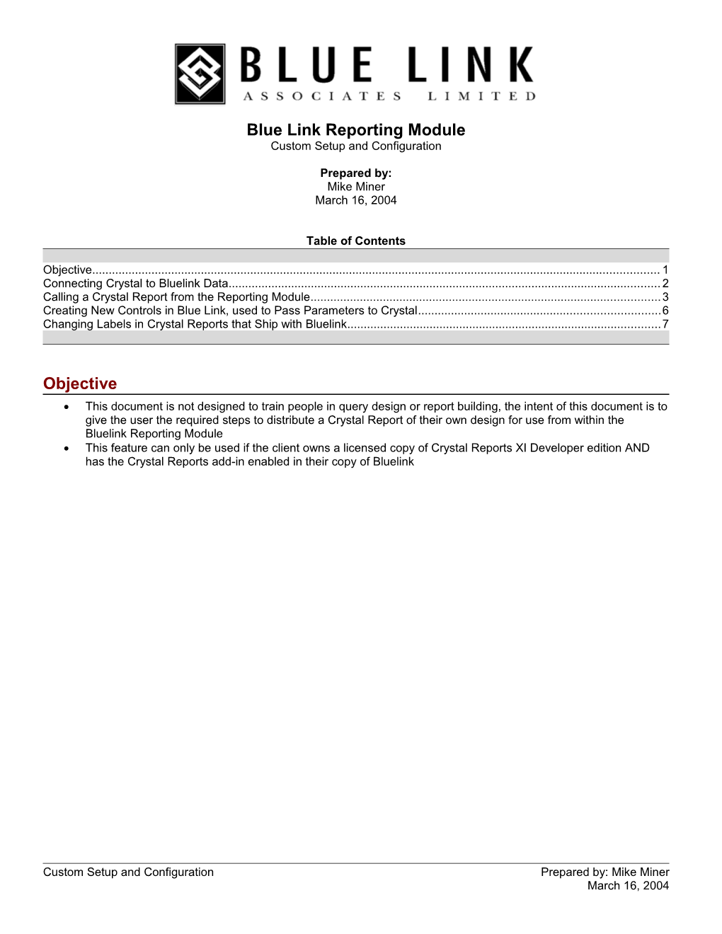 Blue Link Reporting Module