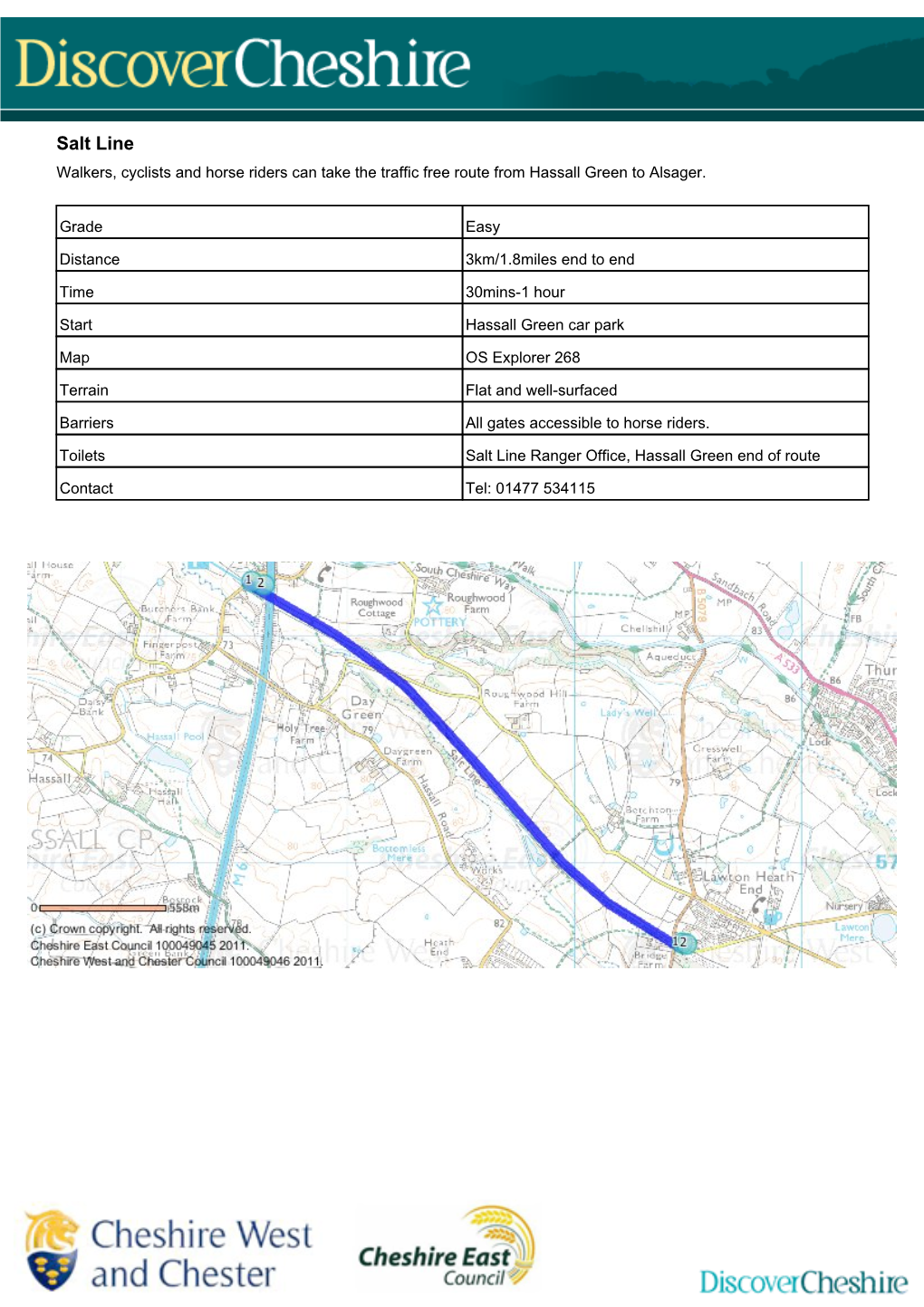 Salt Line Walkers, Cyclists and Horse Riders Can Take the Traffic Free Route from Hassall Green to Alsager